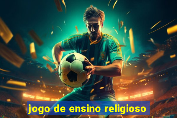 jogo de ensino religioso